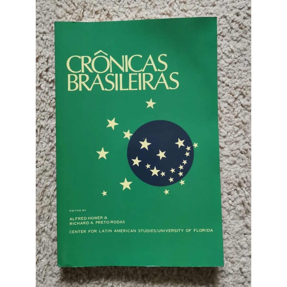 Crônicas Brasileiras: A - Paperback, by Hower Alfred; Preto-Rodas - Good